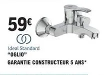 59€ s  ideal standard "oglio"  garantie constructeur 5 ans* 