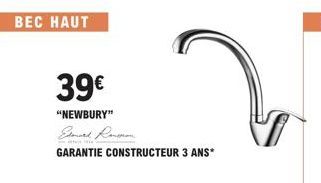 BEC HAUT  39€  "NEWBURY" Esmerk Ronson  GARANTIE CONSTRUCTEUR 3 ANS*  