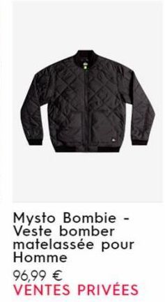 Mysto Bombie - Veste bomber matelassée pour Homme  96,99 €  VENTES PRIVÉES 