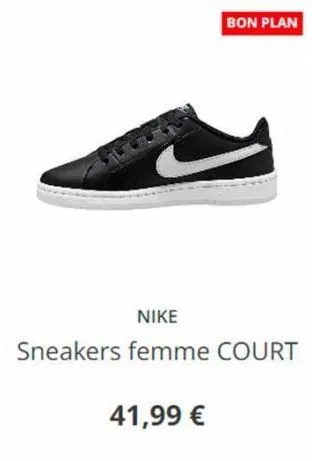 41,99 €  bon plan  nike  sneakers femme court 