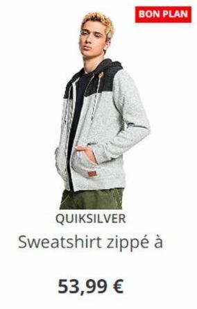 QUIKSILVER  BON PLAN  Sweatshirt zippé à  53,99 € 