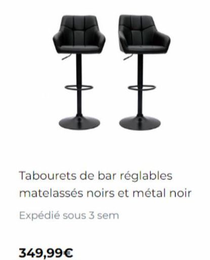 Tabourets de bar réglables matelassés noirs et métal noir  Expédié sous 3 sem  349,99€ 