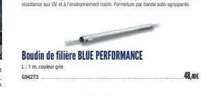 boudin de filière blue performance  l: 1 m, couleur gris g94273  48,40€ 