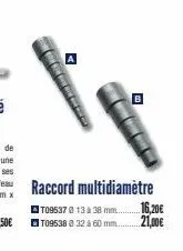 ←  teste  d  it09537 0 13 à 38 mm.  4,50€ t09538 032 & 60 mm...  16,20€  21,00€ 