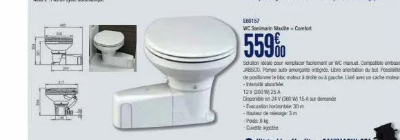 e60157  wc sanimarin maxlite+ comfort  559%  solution idéale pour remplacer facilement un wc manuel. compatible embase jabsco pompe auto-amorçante intégrée. libre orientation du bol possibil de positi
