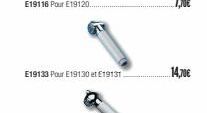 E19133 Pour E19130 et 19131  14,70€ 