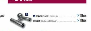 G94430 Double, coloris alu..  G94431 Double, coloris noir.  >119,90€  >119,90€ 