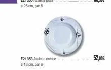 e21353 assiette creuse... @ 18 cm, par 6  lab  52,00€ 