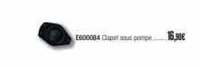 E600084 Clapet sous pompe 16,90€ 