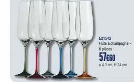 e21542 flûte à champagne-6 pièces  57€60  4.3 cm, h 24 cm 