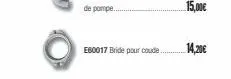 e60017 bride pour coude  15,00€  14,20€ 
