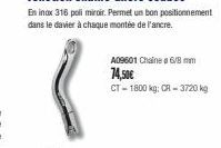 A09601 Chaine 6/8 mm  74,50€  CT-1800 kg: CR - 3720 kg 
