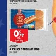 grind  hot dog pa  099  250  dnkrk  arizona  4 pains pour hot dog  a4316 