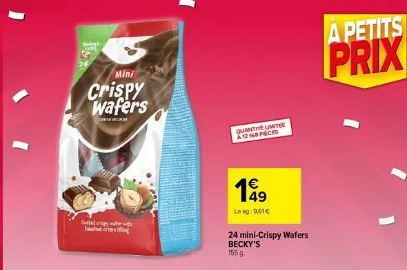 sharing  mini  crispy wafers  coated in coco  coated crispy water with  haseine cream filling  quantité limitée a 12 168 pieces  €  199  49  le kg: 9,61€  24 mini-crispy wafers becky's 155 g.  a petit