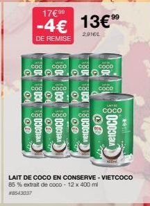 COC COCO  ㅇ 모ㅇ 모ㅇ  www.  coc COCO  Der  LA  cod COCO  989898  Car  COC  17€ 99  -4€ 13€99  2,91€/L  DE REMISE  JUAN COC  Lay  AM  coc COCO  QANIN  COCO  T  COCO  400m  LAIT DE COCO EN CONSERVE-VIETCOC
