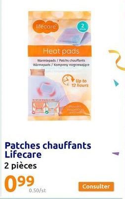 lifecare  Heat pads  Warmtepads / Patchs chauffants Wärmepads/Kompresy rozgrzewające  0.50/st  Up to 12 hours  Patches chauffants  Lifecare  2 pièces  099  PHILADEC  Consulter 