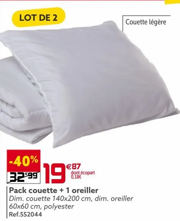 pack couette + 1 oreiller
