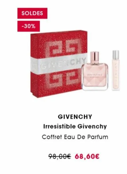 soldes  -30%  givenchy  givenchy  irresistible givenchy  coffret eau de parfum  98,00€ 68,60€ 