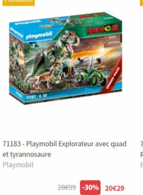 playmobil  7118314-10  20 PC  DINOS  ONE-MO  71183-Playmobil Explorateur avec quad  et tyrannosaure  Playmobil  28€99 -30% 20€29 
