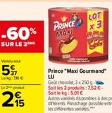 Chocolat Prince offre sur Carrefour Drive