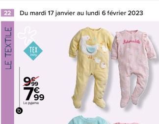 22 Du mardi 17 janvier au lundi 6 février 2023  LE TEXTILE  TEX  999  Le pyjama  عمال  