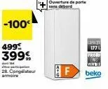 -100€  499 399%  the chain 28. congélateur armoire  4+  f  expre 177  prod  best carlo  beko 