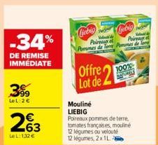 -34%  DE REMISE IMMÉDIATE  3.99  LeL:2€  63  LeL: 1,32 €  Ciebig  liebio  Wald  Madde Poireaux et  Poireaux Pommes de Teme Pommes de Tame  Offre  Lot de 2  100%  Arogans  Mouliné  LIEBIG  Poireaux pom