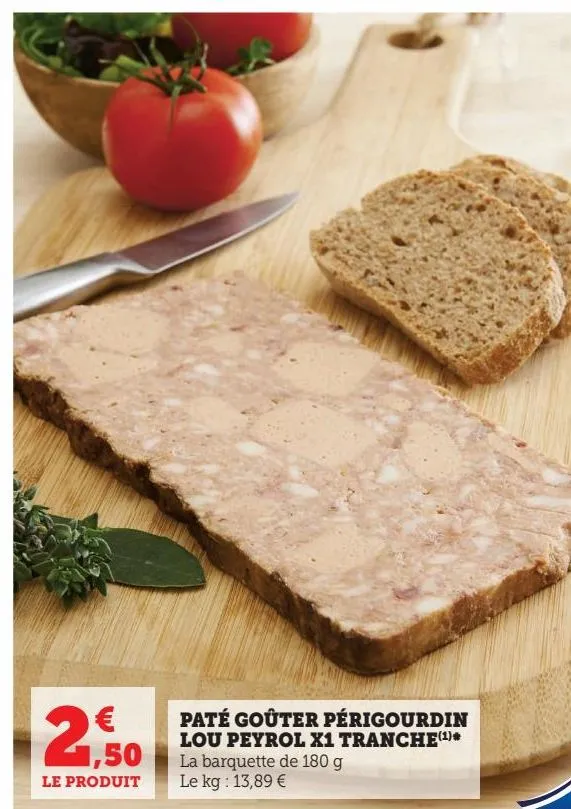 pâté gouter perigourdin lou peyrol x1 tranche