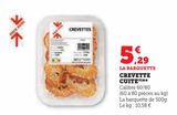CREVETTE CUITE offre à 5,29€ sur U Express