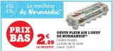 OEUFS PLEIN AIR L'OEUF DE NORMANDIE offre à 2,89€ sur U Express
