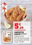 CREVETTE CUITE offre à 5,29€ sur U Express