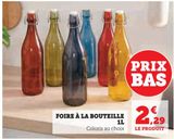 FOIRE À LA BOUTEILLE 1L offre à 2,29€ sur U Express
