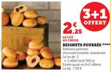 BEIGNETS FOURRÉS offre à 2,25€ sur U Express