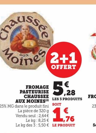 FROMAGE PASTEURISE CHAUSSEE AUX MOINES