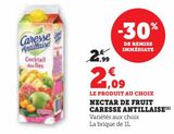 NECTAR DE FRUIT CARESSE ANTILLAISE offre à 2,09€ sur Hyper U