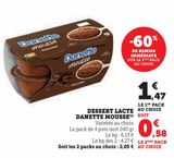 DESSERT LACTE DANETTE MOUSSE offre à 1,47€ sur Super U
