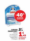 Canard fresh disc offre à 1,43€ sur Super U