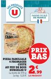 Pizza familiale aux 4 fromages cuite au feu de bois surgelée U offre à 2,99€ sur Super U