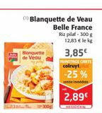 Blanquette de Veau Belle France  offre à 2,89€ sur Colruyt