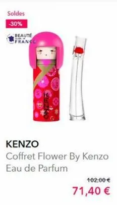 soldes  -30%  beauté france  kenzo  coffret flower by kenzo eau de parfum  402,00 €  71,40 € 