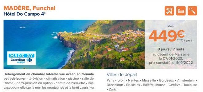 MADÈRE, Funchal  Hôtel Do Campo 4*  MADE BY Carrefour (  voyages  Hébergement en chambre latérale vue océan en formule petit-déjeuner - télévision climatisation • piscine • salle de fitness demi-pensi