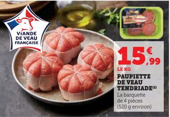 PAUPIETTE DE VEAU TENDRIADE