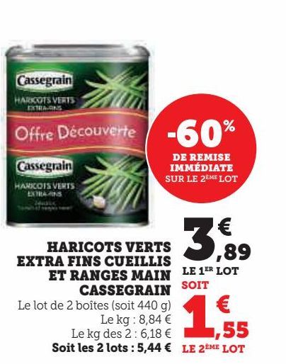 HARICOTS VERTS EXTRA FINS CUEILLIS ET RANGES MAIN CASSEGRAIN