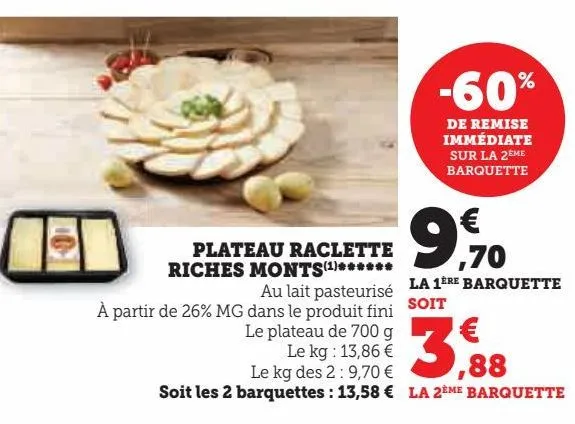 plateau raclette riches monts