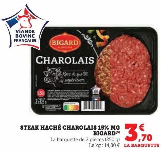 steak haché charolais 15% mg bigard