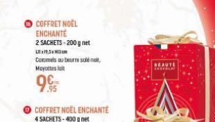 COFFRET NOEL ENCHANTÉ  2 SACHETS-200 g net Lx19,5cm  Caramels au beurre salé noir, Mayottest  995  BEAUTE ENOTALAT  