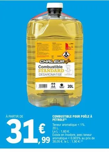 Promo Combustible Pour Poéle a Petrole chez E.Leclerc