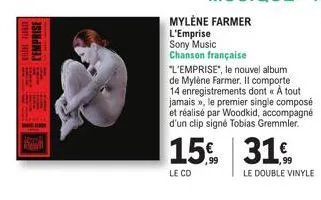 l'emprise  87  40  mylène farmer  l'emprise  sony music  chanson française  "l'emprise", le nouvel album  de mylène farmer. il comporte 14 enregistrements dont « à tout jamais », le premier single com