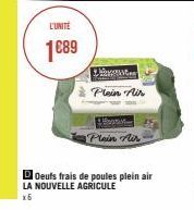 L'UNITÉ  1689  Plein Air  Plein Air  DOeufs frais de poules plein air  LA NOUVELLE AGRICULE x6 