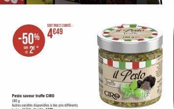 -50% 2*  SOIT PAR 2 L'UNITE:  4€49  47040 THOFF  il Pesto  CIRO  NASTIC 